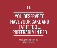 Cake in Bed