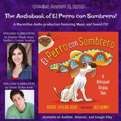 El Perro con Sombrero: A Bilingual Doggy Tale